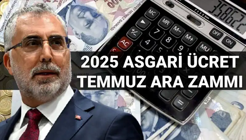 Temmuz’da Asgari Ücrette Ara Zam Olacak mı? Işıkhan’dan Açıklamalar!