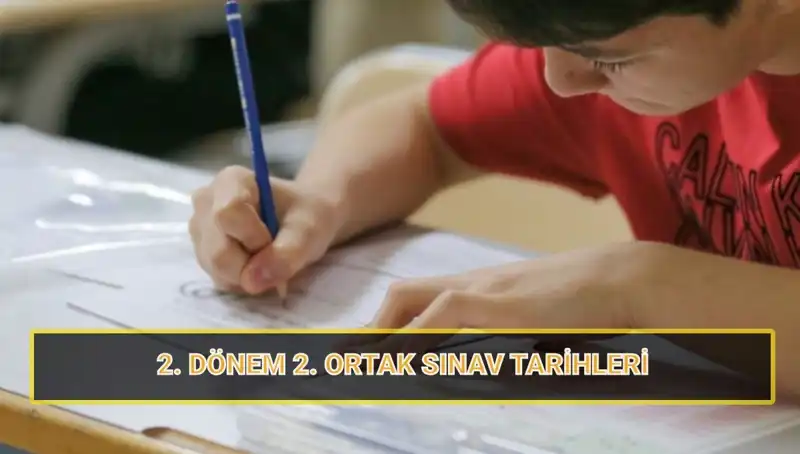 2023-2024 Eğitim Döneminde 2. Ortak Yazılı Sınavlar Ne Zaman?