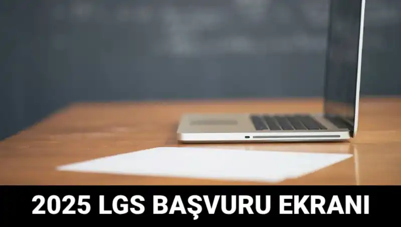 2025 LGS Başvuruları Başladı! e-Okul'da Kolay Başvuru Süreci Nasıl İşliyor?