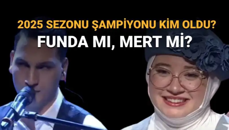 O Ses Türkiye 2025’in Şampiyonu Kim? Funda mı, Mert mi?