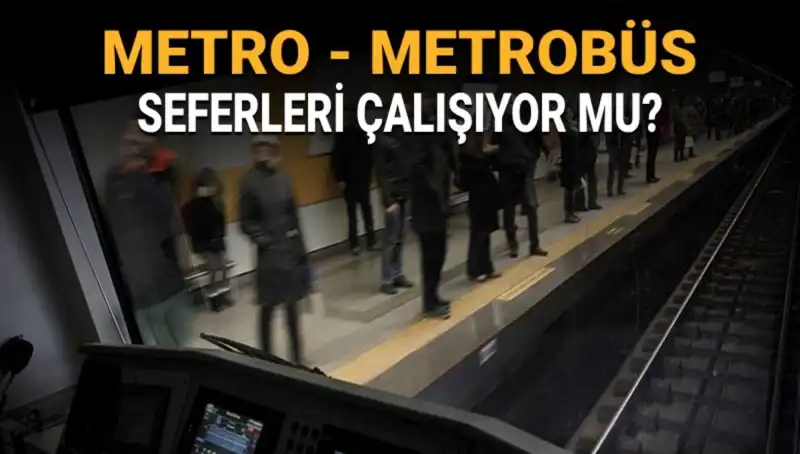 İstanbul Metrobüs ve Metro Seferleri Durdu Mu? Grev Tarihleri ve Son Gelişmeler!